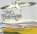 Groundation With Apple Gabriel & Don Carlos [2]: We Free Again