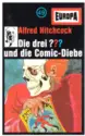 William McCay: Die Drei ??? 49 - Und Die Comic-Diebe