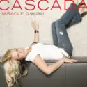 Cascada: Miracle