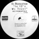 DJ Revolution: In 12's We Trust (Instrumentals)