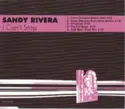 Sandy Rivera: I Can't Stop