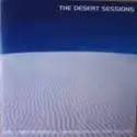 The Desert Sessions: Vol I. Instrumental Driving Music For Felons