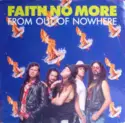 Faith No More: From Out Of Nowhere