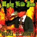 Ugly Kid Joe: Menace To Sobriety