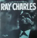 Ray Charles: L'authentique Ray Charles