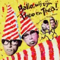 Theo & Thea: Hallo, Wij Zijn Theo En Thea!