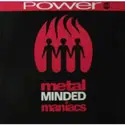 Metal Minded Maniacs: Power