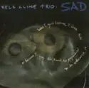 Nels Cline Trio: Sad