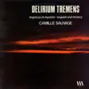 Camille Sauvage: Delirium Tremens