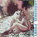 Various: Zabriskie Point (Original Motion Picture Soundtrack)