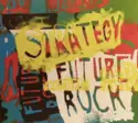 Strategy [3]: Future Rock