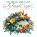 Love Unlimited Orchestra: My Musical Bouquet