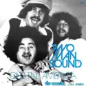 Two Man Sound: Que Tal America