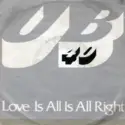 UB40: Love Is All Is All Right