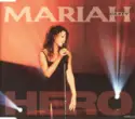 Mariah Carey: Hero