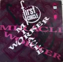 First Circle: Miracle Worker