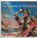 Mike Batt: The Hunting Of The Snark