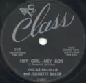 Oscar McLollie And Jeanette Baker / : Hey Girl - Hey Boy / Let Me Know Let Me Know