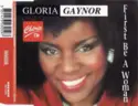 Gloria Gaynor: First Be A Woman