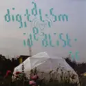 Digitalism: Idealistic