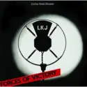 Linton Kwesi Johnson: Forces Of Victory