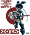 Various: Bootleg - 日本國民 Live In Otaku Speed Vibe At Milk 2002/10/18