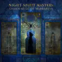 Gnawa [2]: Night Spirit Masters