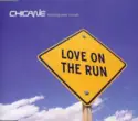Chicane Featuring Peter Cunnah: Love On The Run