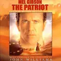 John Williams [4]: The Patriot (Original Motion Picture Score)