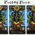 Rusted Root: When I Woke
