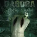 Dagoba: What Hell Is About