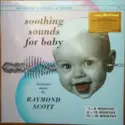 Raymond Scott: Soothing Sounds For Baby