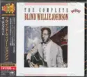 Blind Willie Johnson: The Complete Blind Willie Johnson