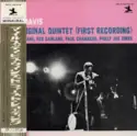 Miles Davis: The Original Quintet (First Recording)