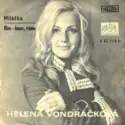 Helena Vondráčková: Miláčku / Bim - Bum, Rána