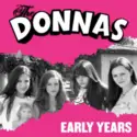 The Donnas: Early Years