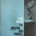 Bud Powell: Time Waits
