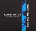 Sarina Paris: Look At Us