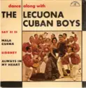 Lecuona Cuban Boys Featuring Candido: Dance Along With The Lecuona Cuban Boys