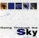 Various: Going Through The Sky