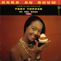 Tony Topper Et Ses Boys: Baba Au Rhum