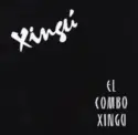 El Combo Xingú: Xingú