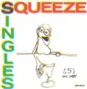Squeeze [2]: Singles - 45's And Under