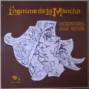 Jacques Brel, Joan Diener: L'Homme De La Mancha