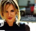 Gemma Hayes: Undercover