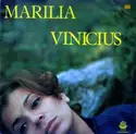 Marilia Medalha & Vinicius De Moraes: Marilia Vinicius