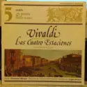Antonio Vivaldi / Ferdinand Mezger, Kurpfälzisches Kammerorchester Mannheim, Eugen Bodart: Las Cuatro Estaciones Conciertos Nº 1, Nº 2, Nº 3, Nº 4
