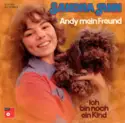 Sandra Ann Lauer: Andy Mein Freund / Ich Bin Noch Ein Kind