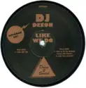 DJ Deeon: Like We Do