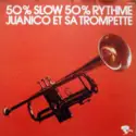 Lucien Juanico: 50% Slow 50% Rythme